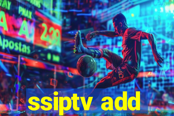 ssiptv add